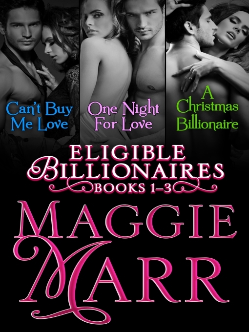 Title details for Eligible Billionaires by Maggie Marr - Available